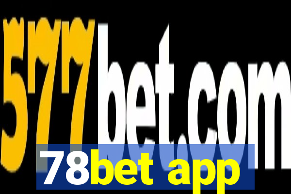 78bet app